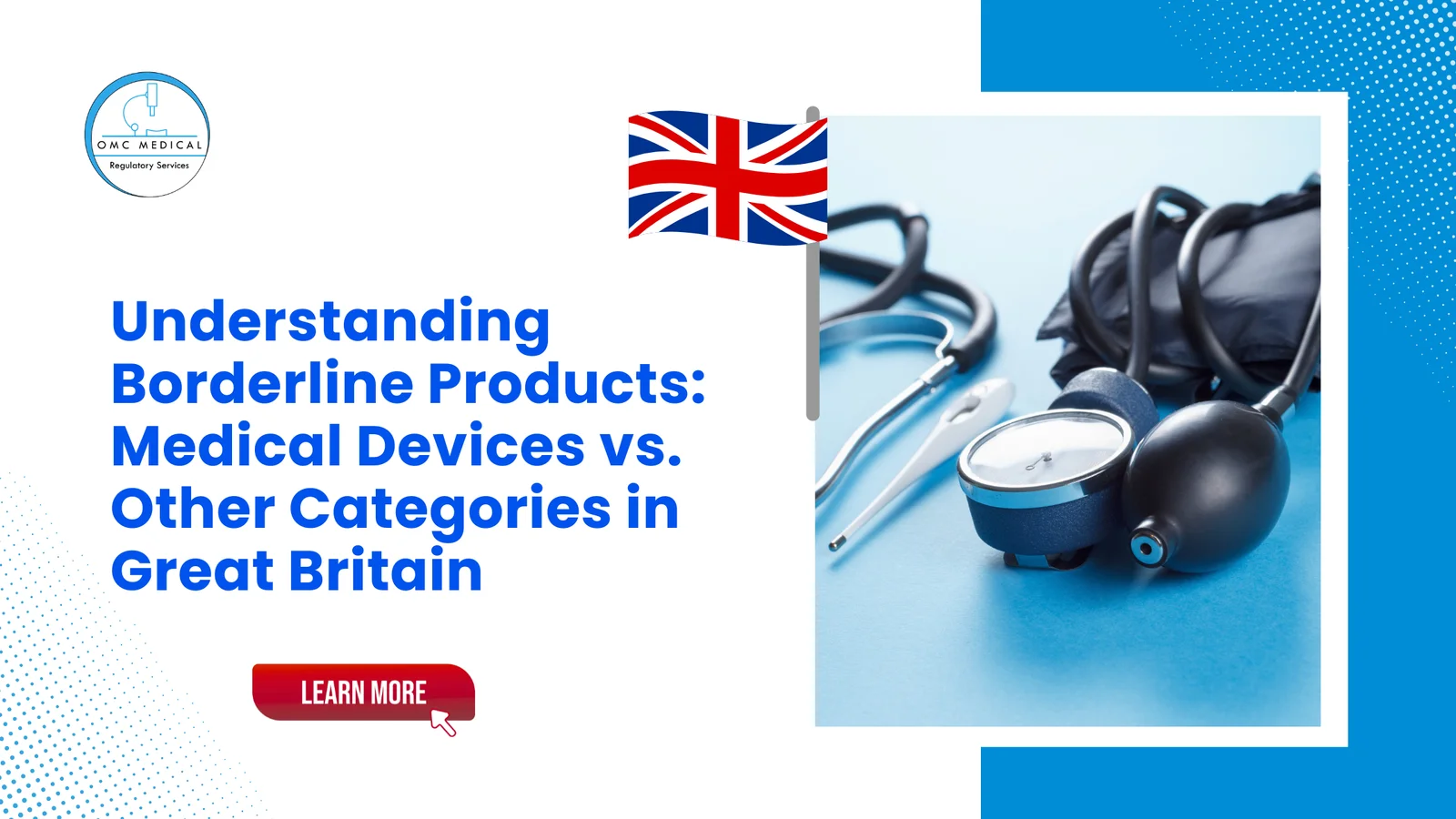 Understanding Borderline Products: Medical Devices vs. Other Categories in Great Britain 