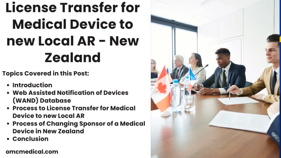 License Transfer for Medical Device to new Local AR – New Zealand