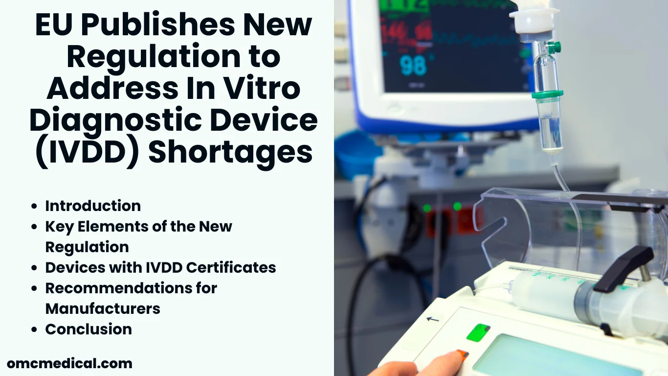 EU Publishes New Regulation to Address In Vitro Diagnostic Device (IVDD) Shortages: Key Updates and Recommendations for Manufacturers